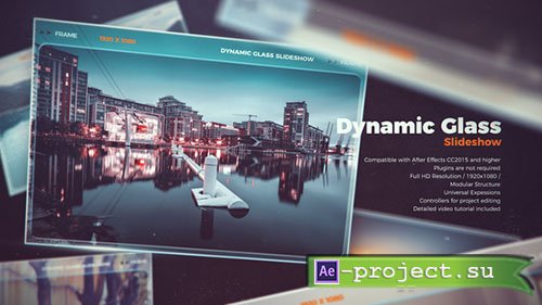 Videohive: Dynamic Glass Slideshow - Project for After Effects 