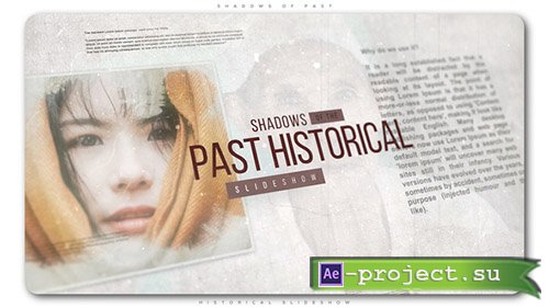 Videohive: Shadows of Past Historical Slideshow - Project for After Effects 
