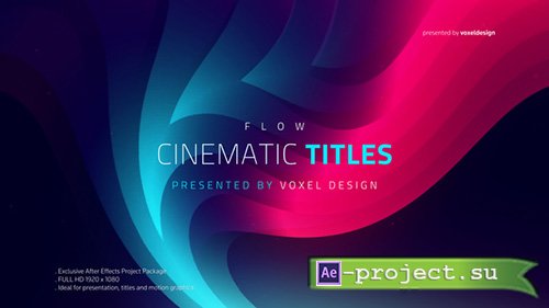 Videohive: FLOW - Cinematic Titles - Project for After Effects 