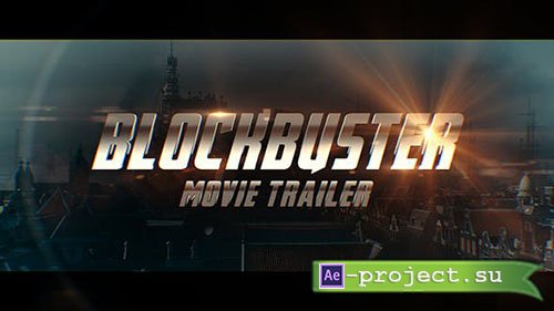 Videohive: Blockbuster Movie Trailer - Project for After Effects 