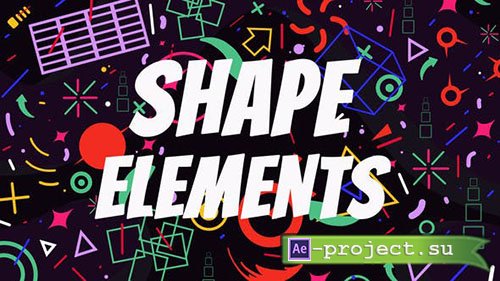 Videohive: Shape Elements 7826596 - Project for After Effects 