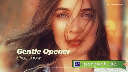 Videohive: Gentle Opener Slideshow - Project for After Effects 