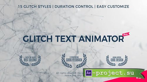 Videohive: Glitch Text Animator PRO v4 - Project for After Effects