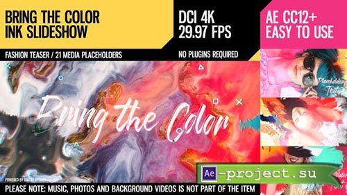 Videohive: Bring the Color (4K Ink Slideshow) - Project for After Effects 