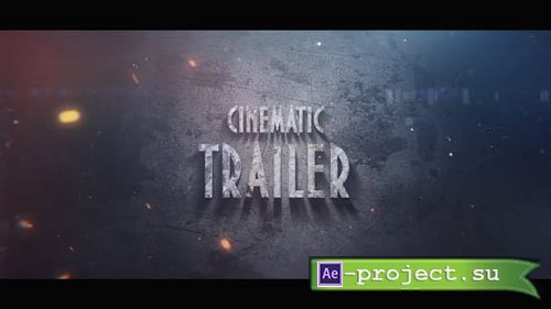 Videohive: Cinematic Trailer 22853731 - Project for After Effects 