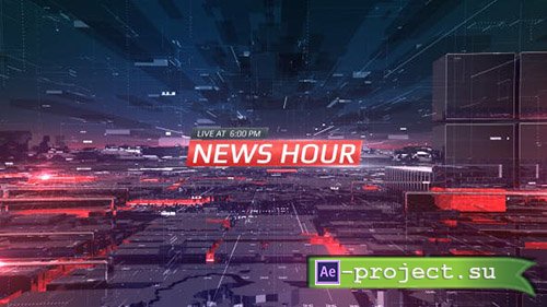 Videohive: News Hour Opener 21318465 - Project for After Effects 