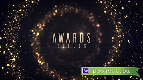 Videohive: Awards Titles 22634467 - Project for After Effects 