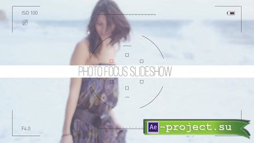 Videohive: Photo Focus Frames Slideshow - Project for After Effects 