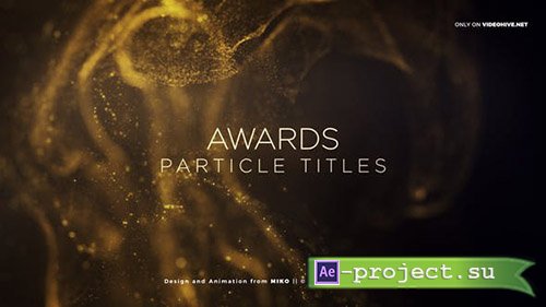 Videohive: Awards Particles Titles - Project for After Effects 