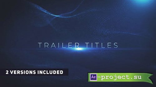 Videohive: Cinematic Trailer Titles - Project for After Effects 