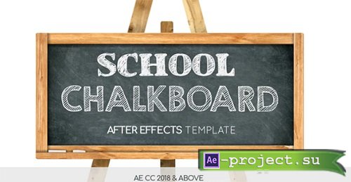 School Chalkboard 219503 - After Effects Templates