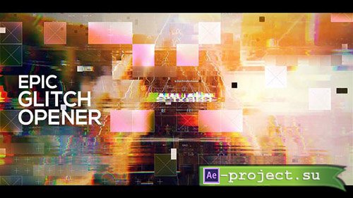 VideoHive Glitch Opener 23321908 - After Effects Templates