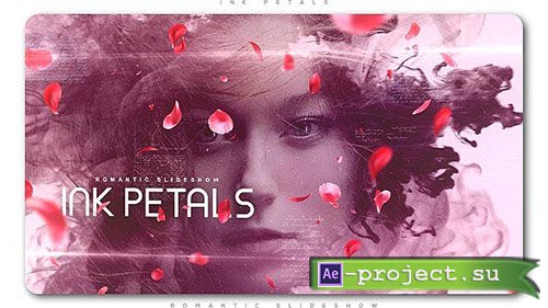 Videohive: Ink Petals Romantic Slideshow - Project for After Effects 