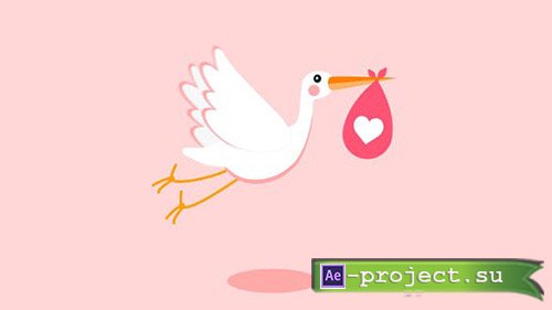 Videohive: Stork - Baby Birthday Opener - Project for After Effects 