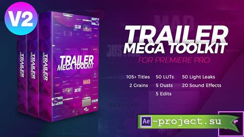 Videohive: Trailer Mega Toolkit Premiere Pro V.2 - Premiere Pro Templates 