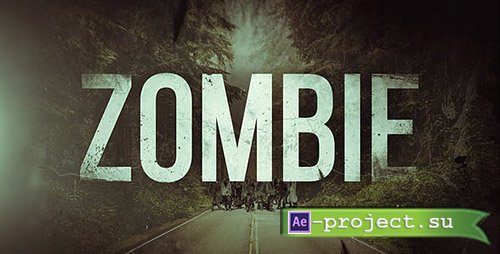 Videohive: Zombie Opener - Project for After Effects 