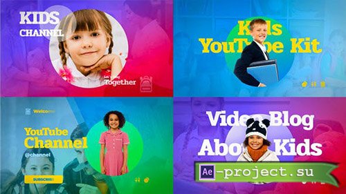 Videohive: Kids YouTube Kit - Project for After Effects 