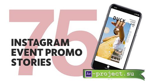 Videohive: 75 Insta Event Promo Stories - Project for After Effects