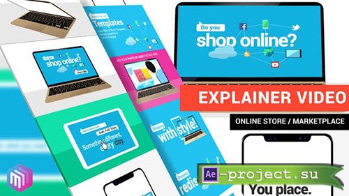 Videohive: Explainer Video | Online Store, Marketplace, Services - Project for After Effects 