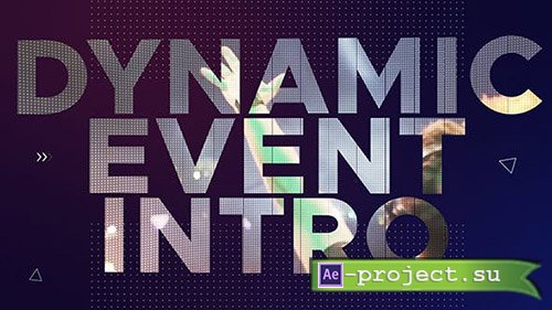 VideoHive: Dynamic Event Intro - Project for After Effects 