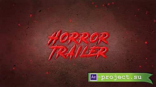 Videohive: Horror Trailer - Project for After Effects
