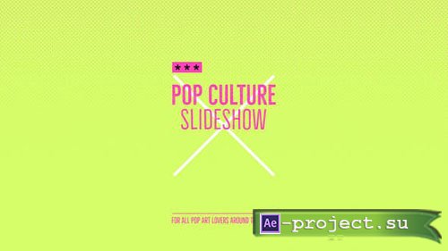Videohive: Pop Culture Slideshow - Project for After Effects 