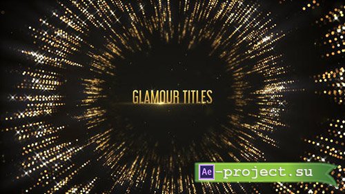 Videohive: Glamour Titles 24328308 - Project for After Effects 