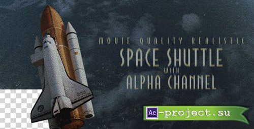 Videohive: Space Shuttle 16661440 - Motion Graphics 