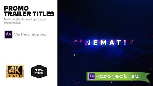 Videohive: Promo Trailer Titles 4K - Project for After Effects 