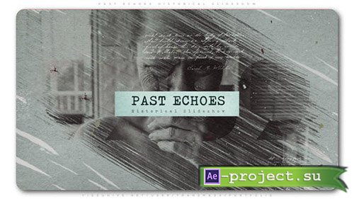 VideoHive: Past Echoes Historical Slideshow - Project for After Effects 