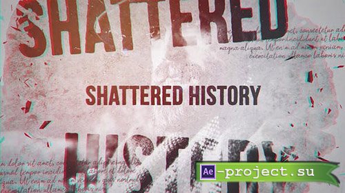 Videohive: Shattered History - Project for After Effects 