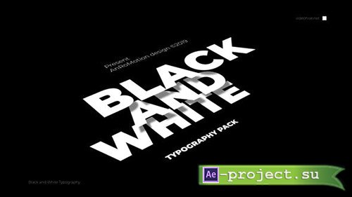 Videohive: Black And White - Titles And Typography - Project for After Effects 