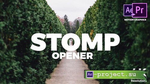 Videohive: Stomp Opener 21817820 - Premiere Pro for After Effects Template 