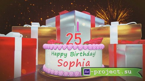 Happy Birthday Sophia - After Effects templates