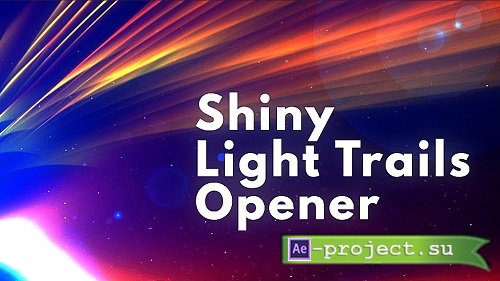 Shiny Light Trails Opener 301824 - After Effects Templates