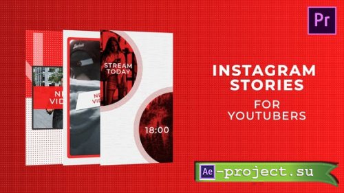 Videohive: Instagram Stories for Youtubers - 24782704 - Premiere Pro Templates
