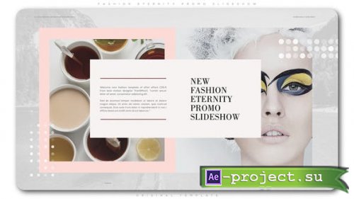 Videohive - Fashion Eternity Promo Slideshow - 22819115 - Project for After Effects