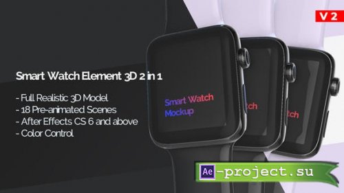 Videohive - Smart Watch 3D Model Mockup - App Promo V.2 - 23385934  - Project for After Effects
