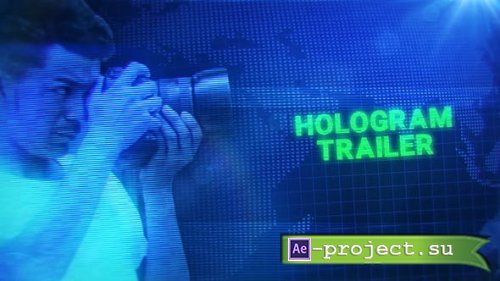Videohive - Hologram Trailer - 24881350 - Project for After Effects