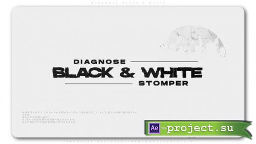 VideoHive: Diagnose Black N White 24896607 - Project for After Effect