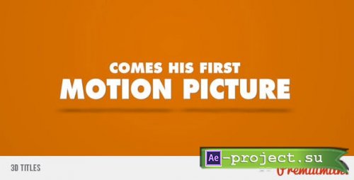 Videohive: 3D Titles 2066878 - Project for After Effects