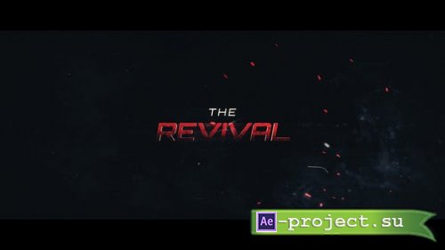Videohive - The Revival - 24979169 - Project for After Effects