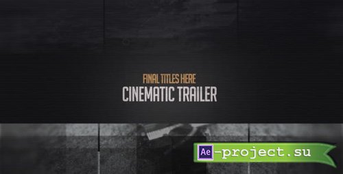 Videohive: Cinematic Trailer 15133607 - Project for After Effects