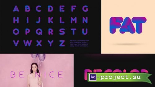 VideoHive: Be Nice  Stretchy Font 23796297 - Project for After Effects 