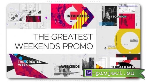 Videohive - The Greatest Weekends Promo - 24994934 - Project for After Effects