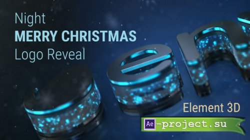 Videohive: Night Merry Christmas Logo Reveal 22803117 - Project for After Effects 