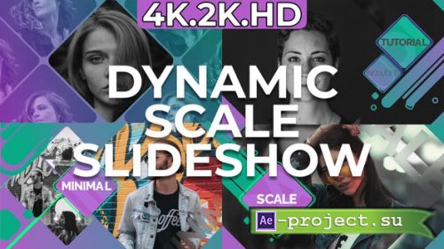 Videohive: Dynamic Scale Slideshow 23947833 - Project for After Effects