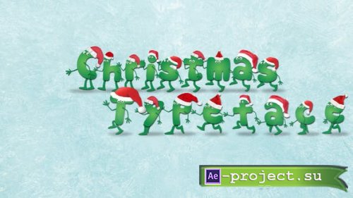 Videohive - Christmas Typeface | After Effects Template - 22894595