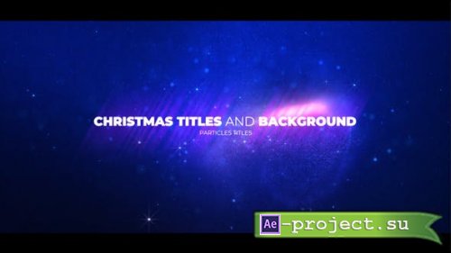 Videohive - Christmas Opener with Particles - 25128458 - Project for After Effects 