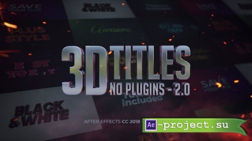 Videohive - 3D Titles - No Plugins 2.0 - 25139764 - Project for After Effects